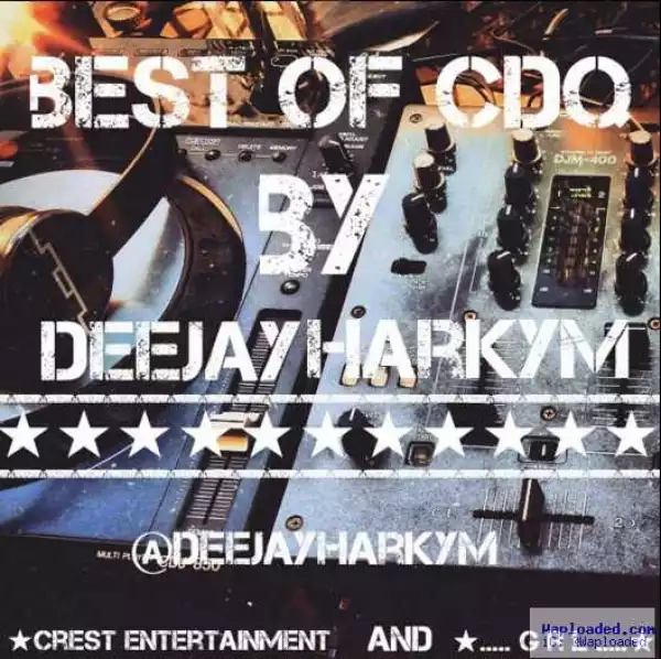 Deejay Harkym - Best Of CDQ Mix